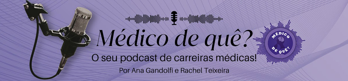 Médico de Quê?